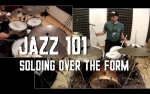 Jazz 101 - Soloing over the Form.jpg